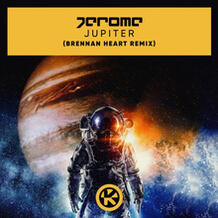 Jupiter (Brennan Heart Remix)